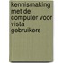 Kennismaking met de computer voor Vista gebruikers