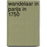 Wandelaar in Parijs in 1750 door Onbekend