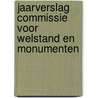 Jaarverslag Commissie voor welstand en monumenten door Onbekend