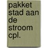 Pakket stad aan de stroom cpl.