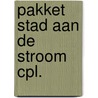 Pakket stad aan de stroom cpl. door Strauven