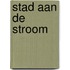 Stad aan de stroom