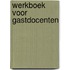 Werkboek voor gastdocenten