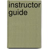 Instructor guide by David Brown