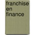 Franchise en Finance
