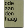 Ode aan Den Haag door C. Gout