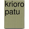Krioro Patu by O.H. Buyne