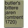 Butler's bittere jaren (omtrent 1720) door Onbekend