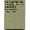 De Zuidlimburgse mergelgroeven in het Duitse oorlogsplan 1943-1944 door J. Silvertant