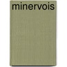 Minervois by W. Penders