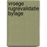 Vroege rugrevalidatie bylage door Piet Bakker
