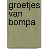 Groetjes van bompa by Ballet