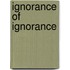 Ignorance of ignorance