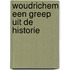 Woudrichem een greep uit de historie