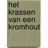 Het krassen van een kromhout door W. Vermeulen