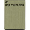 De DOP-methodiek door T. ten Cate
