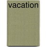 Vacation by Tba