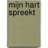 Mijn hart spreekt