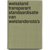 Welsstand transparant standaardisatie van welstandsnota's door R. Peters