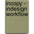 InCopy - InDesign Workflow