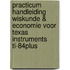Practicum handleiding Wiskunde & Economie voor Texas Instruments TI-84plus