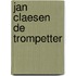Jan Claesen de trompetter