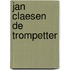 Jan Claesen de trompetter