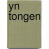 Yn Tongen door Th. de Vries