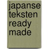 Japanse teksten ready made by M. van Oorschot