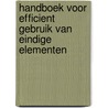 Handboek voor efficient gebruik van eindige elementen by M. Juwet