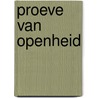 Proeve van openheid by E. Mijnheer