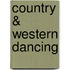 Country & Western dancing