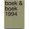Boek & boek 1994 door Weyland