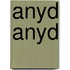 Anyd anyd