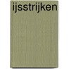 IJsstrijken by K. Oosterbaan