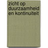 Zicht op duurzaamheid en kontinuiteit door Roep