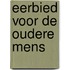 Eerbied voor de oudere mens