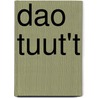Dao tuut't door Wiel Kusters