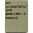 Soil Conservation and Protection in Europe