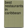 Best restaurants in caribbean door Aalbregt