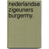 Nederlandse zigeuners burgermy. door Overbekking