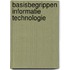 Basisbegrippen Informatie Technologie