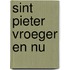 Sint Pieter vroeger en nu