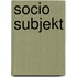 Socio subjekt