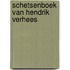 Schetsenboek van hendrik verhees