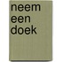 Neem een doek