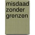 Misdaad zonder grenzen