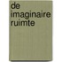 De Imaginaire Ruimte