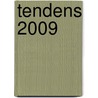 Tendens 2009 by M.E. De Jong