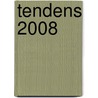 Tendens 2008 by Unknown